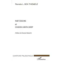 Editions L'Harmattan Nietzsche et Cheikh Anta Diop