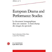 Classiques Garnier European Drama and Performance Studies