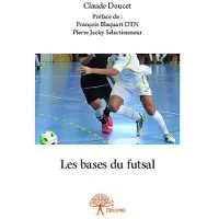 Edilivre-Aparis Les bases du futsal