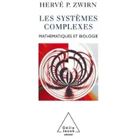 Odile Les Systèmes complexes