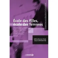 De Boeck Supérieur École des filles, école des femmes
