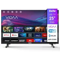 Tutu VIDAA Smart TV - LED Full HD - 25 pouces/64 cm - Design sans bordure - Triple tuner DVB-T/T2/S/S2/C - HDMI x3, USB x2, CI+ - Applications de streaming - Mode hôtel - TUV25FQ1B