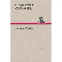 Tredition Jacques Cartier - H. Émile (Henri Émile) Chevalier
