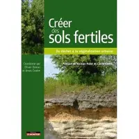Le Moniteur Créer des sols fertiles