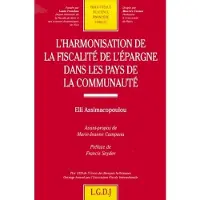 Lgdj L'harmonisation de la fiscalité de l'épargne