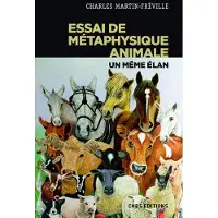 Cnrs Eds Essai de métaphysique animale - Un même élan