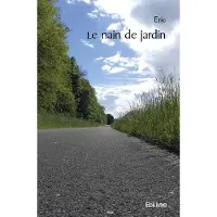 Edilivre-Aparis Le nain de jardin