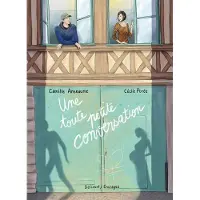 Delcourt Une toute petite conversation - Camille Anseaume