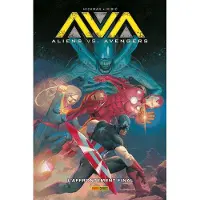 Panini Aliens Vs. Avengers : L'affrontement final - Jonathan Hickman