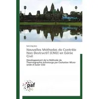 P.academiques Francophones Nouvelles méthodes de contrôle non destructif (cnd) en génie civil