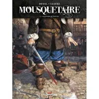 Delcourt Mousquetaire T01 Alexandre de Bastan - Fred Duval