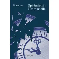 Edilivre-Aparis Éphémérité : l'immortelle