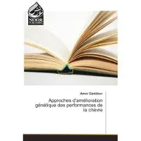 Noor Publishing Approches d'amélioration génétique des performances de la chèvre