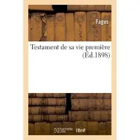 Hachette Testament de sa vie première