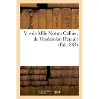 Hachette Vie de Mlle Noémi Cellier