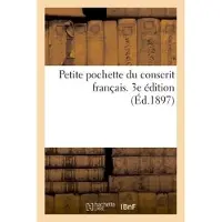 Hachette Petite pochette du conscrit français. 3e édition