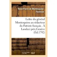 Hachette Lettre du général Montesquiou au rédacteur du Patriote français