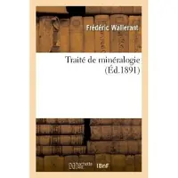 Hachette Traité de minéralogie