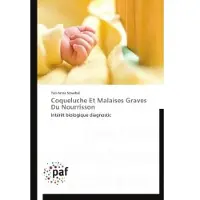 P.academiques Francophones Coqueluche et malaises graves du nourrisson