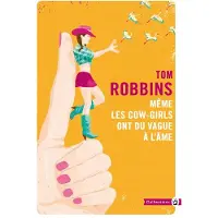 Gallmeister Même les cow girls ont du vague à l'âme