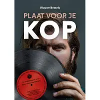 Koninklijke Van Gorcum Plaat voor je kop - Wouter Bessels