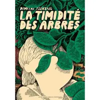 Rivages La Timidité des arbres - Dimitri Tsekenis