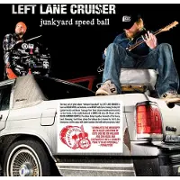 ALIVE Left Lane Cruiser - Junkyard Speedball [Vinyl Lp] Black, Colored Vinyl, Red