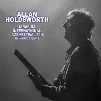 Import Allan Holdsworth - Jarasum Jazz Festival 2014 [Cd] With Dvd