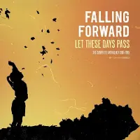 Konkurrent Falling Forward - Let These Days Pass: The Complete Anthology 1991-1995 [Vinyl Lp]