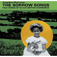 Proper S&D Consignment Angeline Morrison - The Sorrow Songs : Folk Songs Of Black British Experience [Vinyl Lp] Clear Vinyl, Green