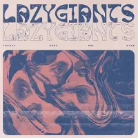 Warner Ada Lazy Giants - Toiling Days Are Over [Vinyl Lp]