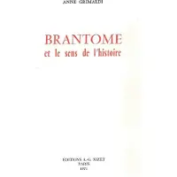 Nizet Brantôme et le sens de l'histoire