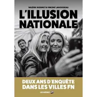 Les Arenes Eds L'Illusion nationale