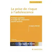 Elsevier La prise de risque à l'adolescence