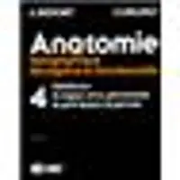 Elsevier Anatomie T4 - L'abdomen, la région rétro-péritonéale, le petit bassin, le périnée