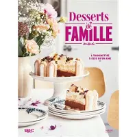 Hachette Pratique Desserts de famille - FRENOT-E