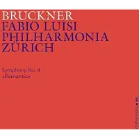 OUTHERE Bruckner / Philharmonia Zurich - Symphony 4 [Compact Discs]
