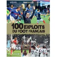 Solar 100 exploits du foot français