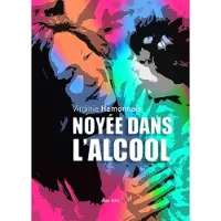 Max Milo Editions Noyée dans l'alcool