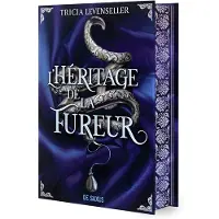 De Saxus Eds L'Héritage de la fureur (relié) - Tome 01 De rage et de fureur - Tricia Levenseller