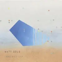 Proper S&D Consignment Matt Gold - Imagined Sky [Vinyl Lp]