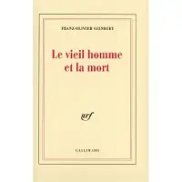 Gallimard Le vieil homme et la mort
