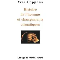Fayard Histoire de l'homme et changements climatiques