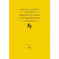 Puf Augustin, les signes et la manifestation