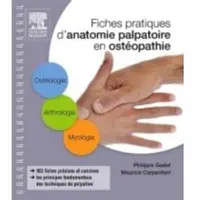 Elsevier Fiches pratiques d'anatomie palpatoire en ostéopathie