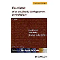 Elsevier L'autisme et les troubles du développement psychologique
