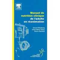 Elsevier Manuel de nutrition clinique de l'adulte en réanimation