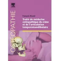Elsevier Traité de médecine ostéopathique du crâne et de l¿articulation temporomandibulaire