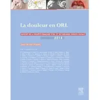 Elsevier La douleur en ORL