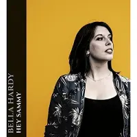 Kartel Creative Bella Hardy - Hey Sammy [Vinyl Lp]